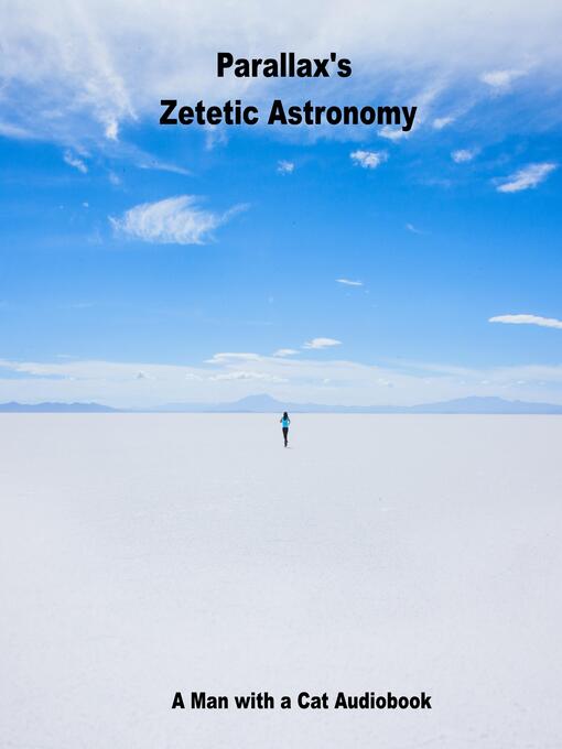 Title details for Zetetic Astronomy by Parallax - Available